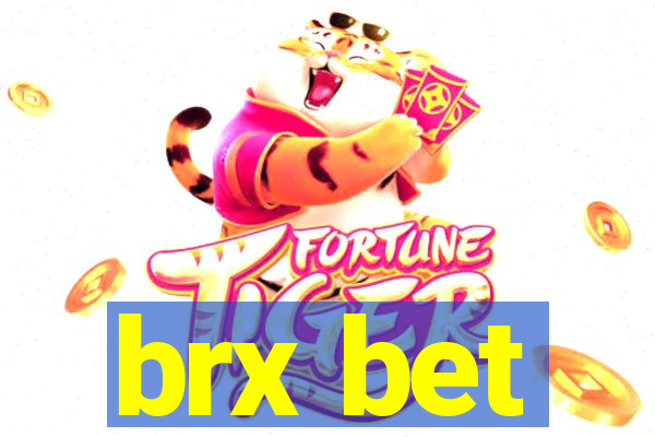 brx bet